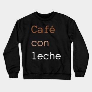 Camisa Chistosa en Espanol Funny Shirt in Spanish Crewneck Sweatshirt